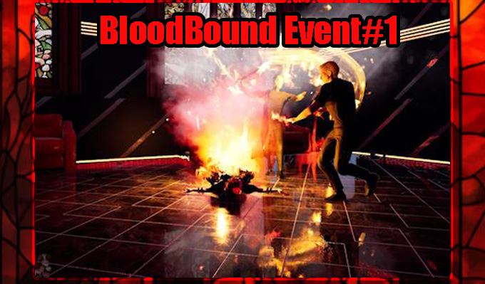 Bloodbound Event # 1